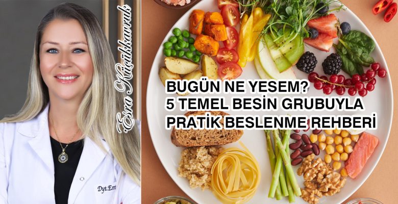 Sağlıklı Beslenmenin Sırrı Karmaşık Değil